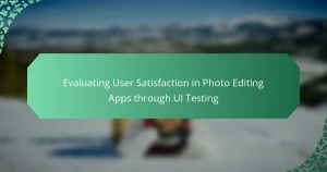 Evaluating User Satisfaction in Photo Editing Apps through UI Testing